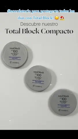 ¡Recordatorio para protegerte todos los días con Total Block! Recuerda que también tenemos una presentación compacta que además de cuidarte de los rayos dañinos del sol y luz artificial, también cubre imperfecciones. ​ #yanbalperu #yanbal #totalblock #bloqueador #cuidadofacial #totalblock100compacto 