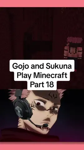 PART 18 | Sukuna Gets a Taste of the Nether #anime #jjk #gojo #sukuna #jujutsukaisen #minecraftmemes #ai #aivoice