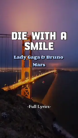 Die With A Smile | #moonlight  #soundscenary  #musicvideo  #songlyrics  #lyricsvideo  #foryou  #fyp 