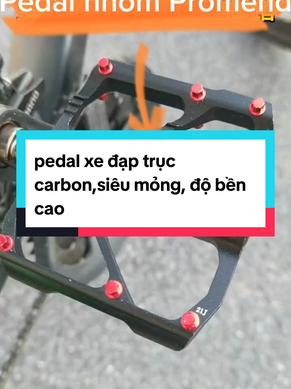 pedal xe đạp trục carbon,siêu mỏng, độ bền cao #fixedgear #xedapthethao #mtb #pedal #lip #mtb #bànđạp 