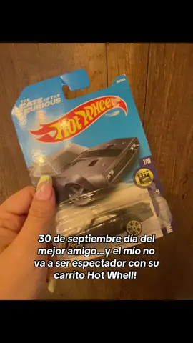 @Jhoan Franco #30deseptiembre #regalarcarritoshotwheels #fyp #mybestfriend 