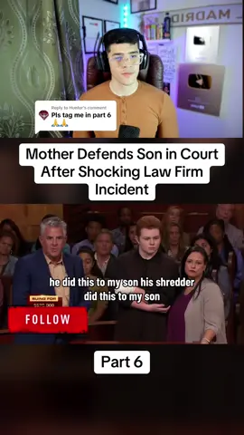 Replying to @Hunter Mother Defends Son in Court After Shocking Law Firm Incident - Part 6 #judge #court #law #mother #injury 