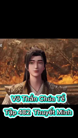 Võ Thần Chúa Tể Tập 482 Thuyết Minh  #vothanchuatetap482 #vothanchuate #phimhay_5d #phimhay5dd#hoathinhtrungquoc #hh3dtq #phimhay #4k #hh3dtrungquoc 