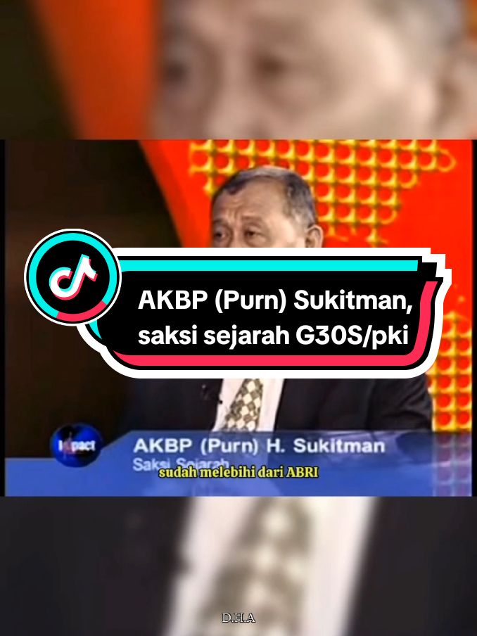 Ajun Komisaris Besar Polisi (Purn.) H. Soekitman (30 Maret 1943 – 13 Agustus 2007) adalah tokoh kepolisian yang menjadi saksi sejarah terjadinya Gerakan 30 September tahun 1965 oleh Partai Komunis Indonesia (PKI) beserta simpatisannya dan penemu lokasi sumur di Lubang Buaya, di mana tempat tersebut menjadi tempat pembuangan jenazah ketujuh perwira Pahlawan Revolusi Indonesia. #polisisukitman #sukitman #saksi #sejarahindonesia #g30spki #fypシ゚viral #fypシ゚ 