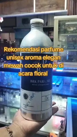 Parfum unisex aroma mewah elegan cocok untuk di acara formal #recomended #parfumtiktok #parfumviral #parfumtahanlama #brkparfume #foryoupage #parfumindonesia #