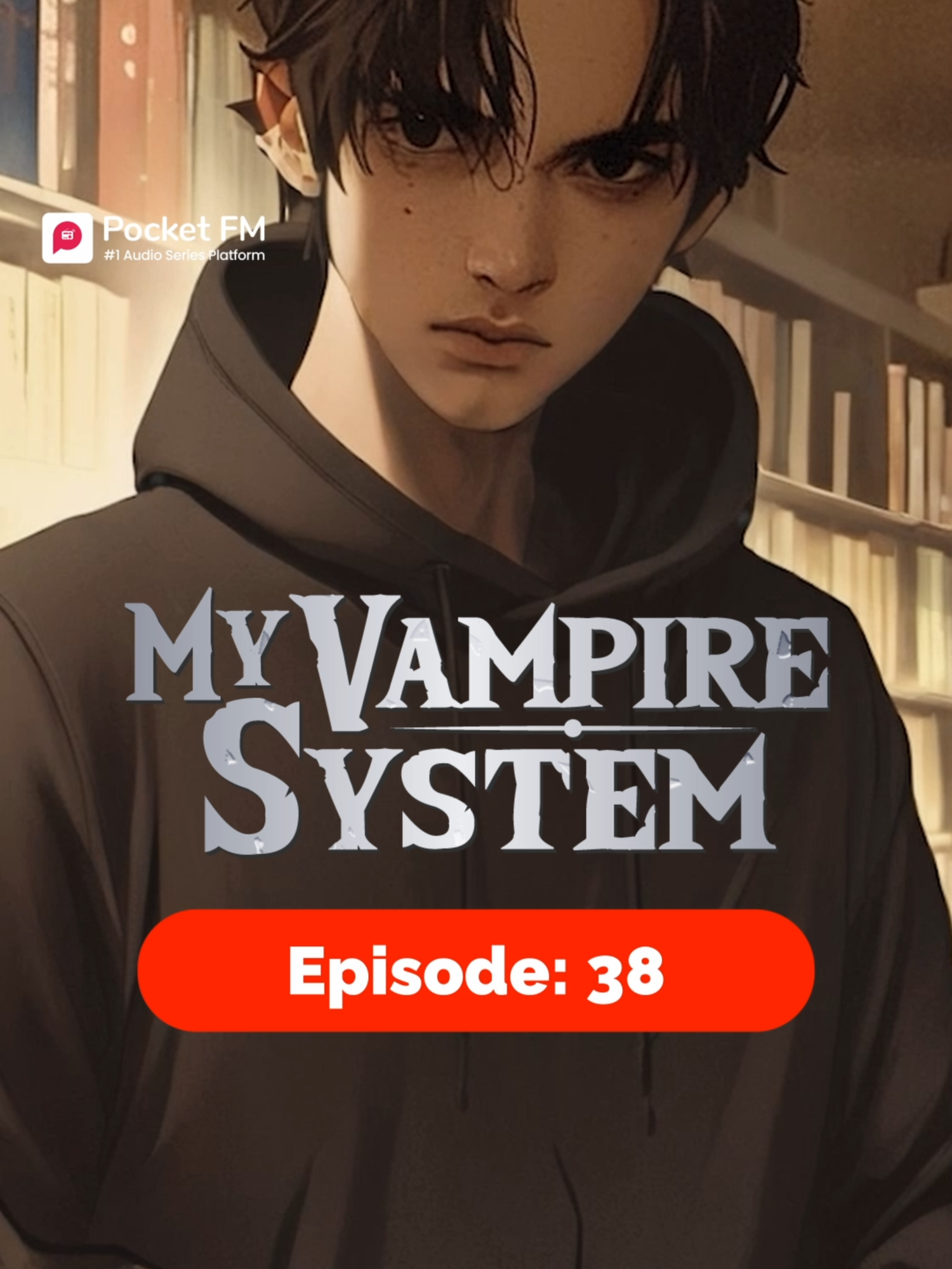 My Vampire System: Episode 38 | Full Series | Pocket FM 🎧 Full series awaits! Tap the link in bio & download Pocket FM now! 📲✨ 🔥Follow @pocket.fm.fantasy for the full series! 📲 #pocketfm #pocketfmdrama #vampire #myvampiresystem #supernatural #secret #darkpower #vampirediaries #fantasy #foruyou #usa_tiktok