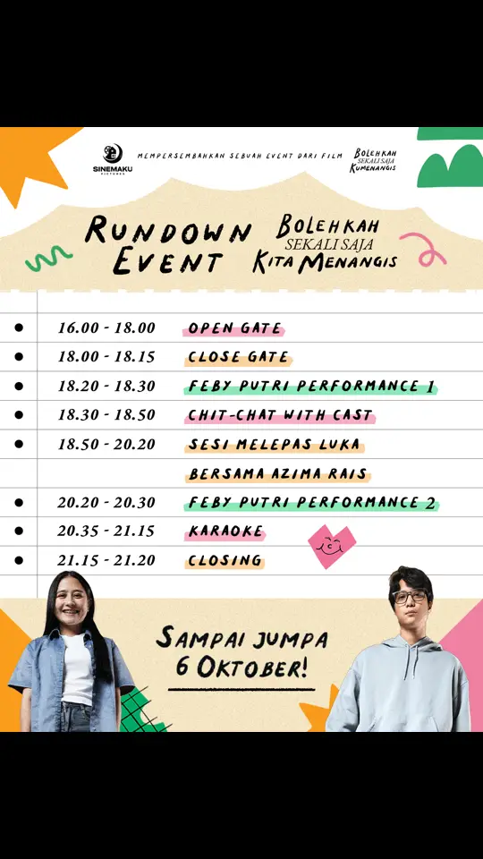 RUNDOWN EVENT BOLEHKAH SEKALI SAJA KITA MENANGIS ✨ Buat temen-temen yang udah dapetin tiket gratis event kita tanggal 6 Oktober nanti, ini rundown acaranya ya! 😉 Sampai ketemu di Smesco Convention Hall (Jakarta) 🧡 #BolehkahSekaliSajaMenangis #BSSK #SetiapLukaPastiBisaSembuh #tiktoktainment #fyppppppppppppppppppppppp 