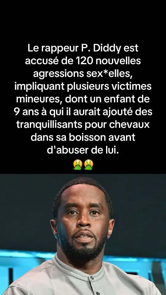 Le rappeur P. Diddy est accusé de 120 nouvelles agressions sex*elles, impliquant plusieurs victimes mineures, dont un enfant de 9 ans à qui il aurait ajouté des tranquillisants pour chevaux dans sa boisson avant d'abuser de lui. #justinbieber #pdiddy #housediddy #fyp #pourtoii #michaeljackson #affairediddy #50cent #oilbaby #selenagomez #jadensmith #sinformersurtiktok 