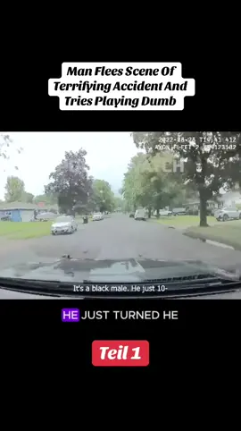 Teil 1 Man Flees Scene Of Terrifying Accident And Tries Playing Dumb #police #policeofficer #policeoftiktok #cops #policeoftiktok #bodycam #tiktok #foryou 