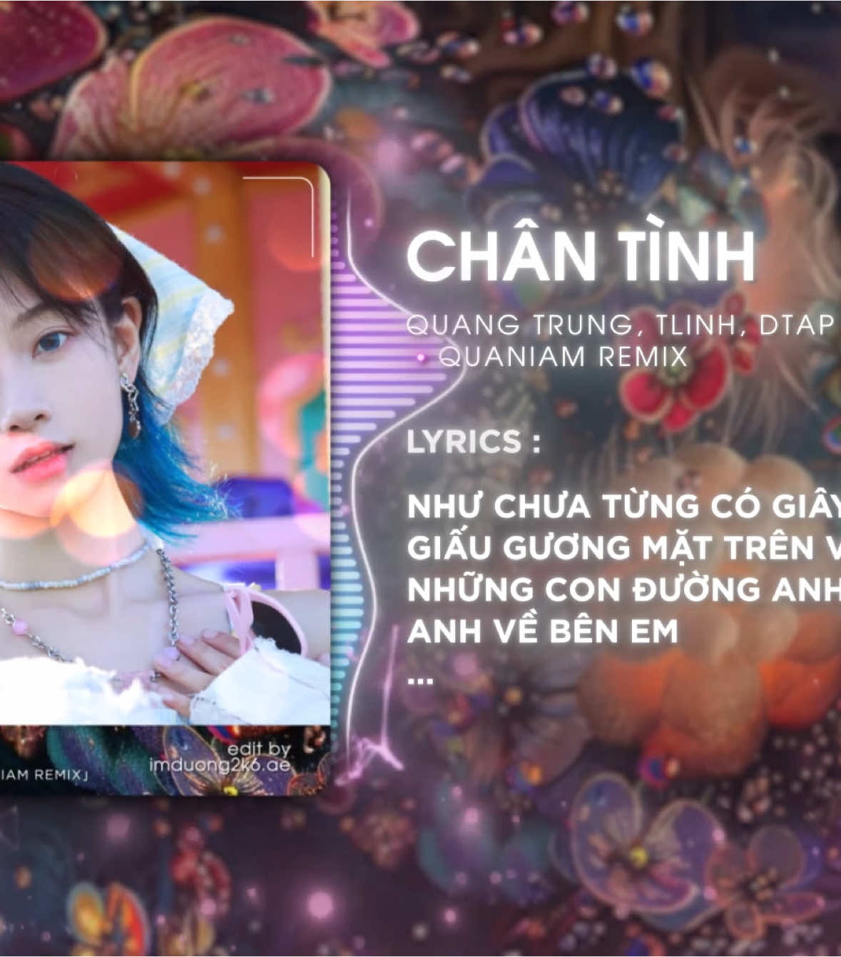 Chân Tình (Quaniam Remix) - tlinh x Quang Trung ft. DTAP #exclusivemusicteam #hainamdj #fyp #authentic #thmusicteam #thaihoangremix #fypシ゚viral #xuhuong #exclusive #exclusivemusic #CongThanh #djhainam #exclusiveteam #nhachaymoingay