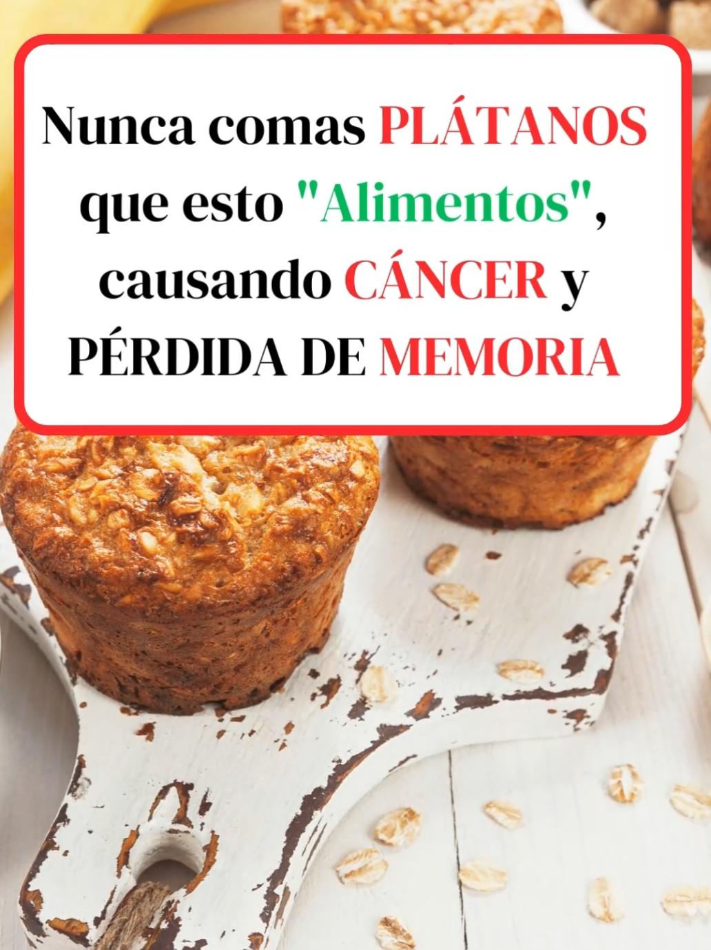 Nunca Comas plátanos con estos Alimentos, Causando Cáncer y perdida de memoria  #platano #Alimentos #cancer #memoria #sanar #tips #fyp #parati #viraltiktok #medicina #salud #platanos #banana 