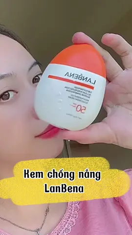 Kem chống nắng nâng tông mà tui mê #kemchongnang #kemchongnangnangtone #lanbena #lanbenaskincare #kemchongnanglanbena 