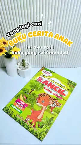 Buku Cerita Anak #bukucerita #ceritasikancil #dongengsebelumtidur 