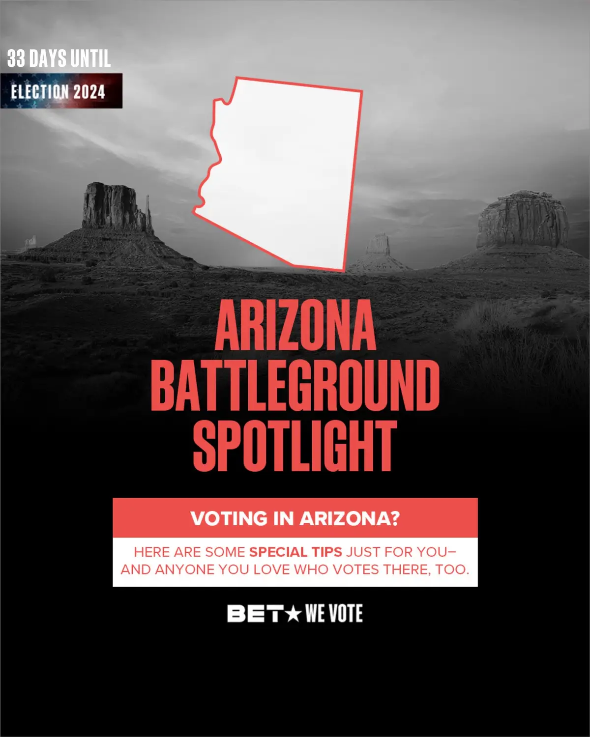 Only 33 days left until it’s time to hit the polls! 🗳️ Where’s our Arizona fam at? Here are a few tips to make sure you’re ready to lock in for the upcoming #election. 📢 And to our Florida and Georgia fam: Monday, October 7 is the deadline to register in your state too. #WeVoteBET