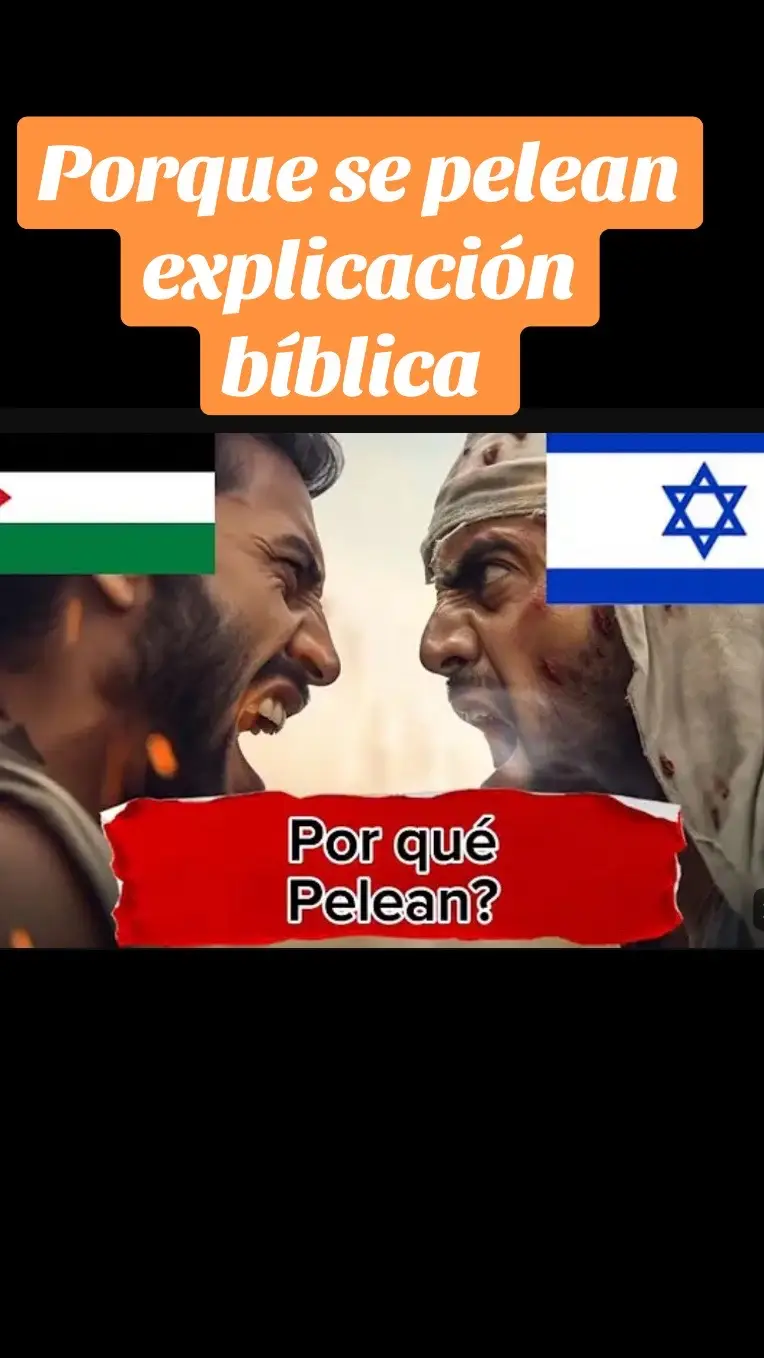 #porque #se pelean explicación# biblica#el conflicto entre Israel# y palestina#que en otras palabras enbulucran a judíos y árabes 