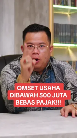OMSET USAHA DIBAWAH 500 JUTA, BEBAS PAJAK!!! #umkm #umkmindonesia #perpajakan #pajak #usaha #perusahaan 