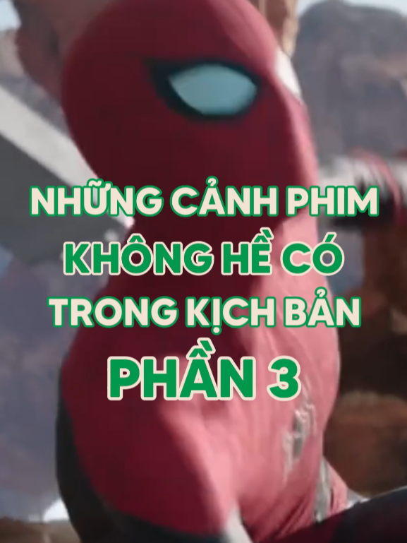 Những cảnh phim không hề có trong kịch bản (phần 3) #w2w #tiktokgiaitri #tiktoksoiphim #movietok #spiderman #drstrange