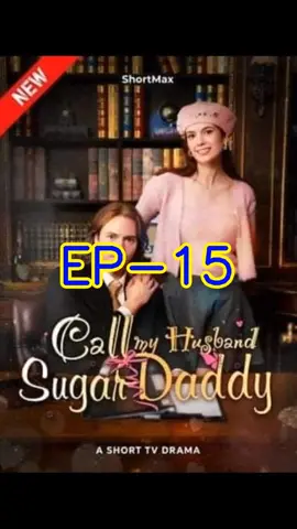Call My Husband Sugar Daddy episode 1 2 3 4 5 Call My Husband Sugar Daddy ep 1 2 3 4 5 Call My Husband Sugar Daddy episode 61 62 63 64 65 66 67 68 69 70 71 72 73 74 75 76 77 78 79 80 Call My Husband Sugar Daddy ep 61 62 63 64 65 66 67 68 69 70 71 72 73 74 75 76 77 78 79 80 Call My Husband Sugar Daddy full ep Call My Husband Sugar Daddy full episodes Call My Husband Sugar Daddy full parts Call My Husband Sugar Daddy ep 1 to 80 Call My Husband Sugar Daddy episode 1 to 80 Call My Husband Sugar Daddy episode 51 52 53 54 55 56 57 58 59 60 Call My Husband Sugar Daddy ep 51 52 53 54 55 56 57 58 59 60 Call My Husband Sugar Daddy episode 40 41 42 43 44 45 46 47 48 49 50 Call My Husband Sugar Daddy ep 40 41 42 43 44 45 46 47 48 49 50 Call My Husband Sugar Daddy episode 30 31 32 33 34 35 36 37 38 39 40 Call My Husband Sugar Daddy ep 30 31 32 33 34 35 36 37 38 39 40 Call My Husband Sugar Daddy EP 20 21 22 23 24 25 26 27 28 29 30 Call My Husband Sugar Daddy episode 20 21 22 23 24 25 26 27 28 29 30 Call My Husband Sugar Daddy EP 10 11 12 13 14 15 16 17 18 19 20 Call My Husband Sugar Daddy episode 10 11 12 13 14 15 16 17 18 19 20 Call My Husband Sugar Daddy EP 1 2 3 4 5 6 7 8 9 10 Call My Husband Sugar Daddy episode 1 2 3 4 5 6 7 8 9 34 #CallMyHusbandSugarDaddy #full #fullep #store #parts #fullepisode #fullepisodes #short #shortfilm #shortmovie #shortdrama #shorttv #movie #movieclips #drama #dramatiktok #dramakorea #dramabox #foryou #foryoupage #reelshort #reelshortapp #reelshortvideo #kalosTV 