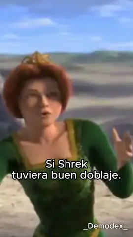 Shrek ya es buena pero con ese doblaje seria lo mejor🤩🤩🤩 #Shrek #viralditiktok #paratii #fyp #doblaje @el.loco.de.la.selva 