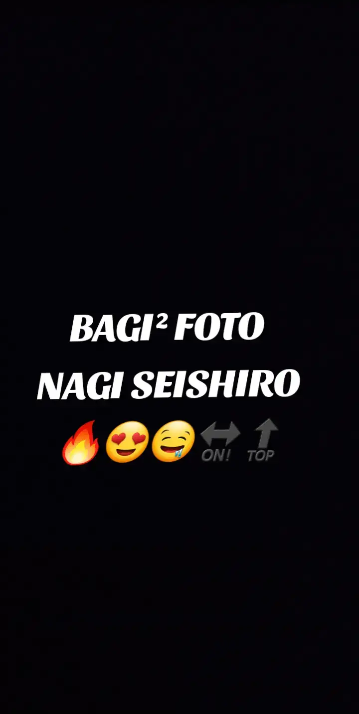 #bluelock#nagiseishiro#foto#fyp#keche#bolasepak#animetiktok#lover#nagilovers 