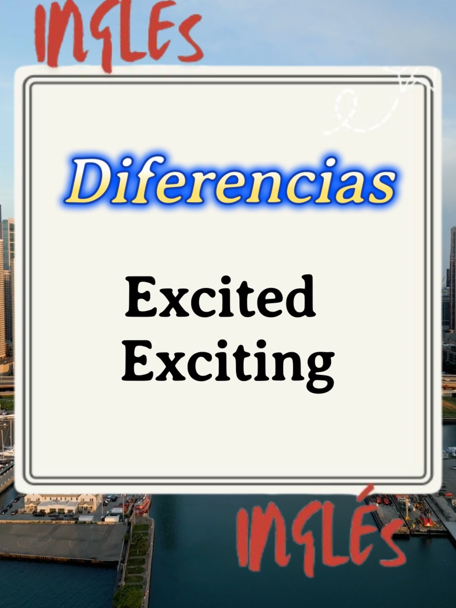 DIFERENCIA entre: EXCITED & EXCITING #ingles #inglespratico #inglesfacil#inglespracticotips#inglesonline #english #englishlessonvideo #inglesrapido