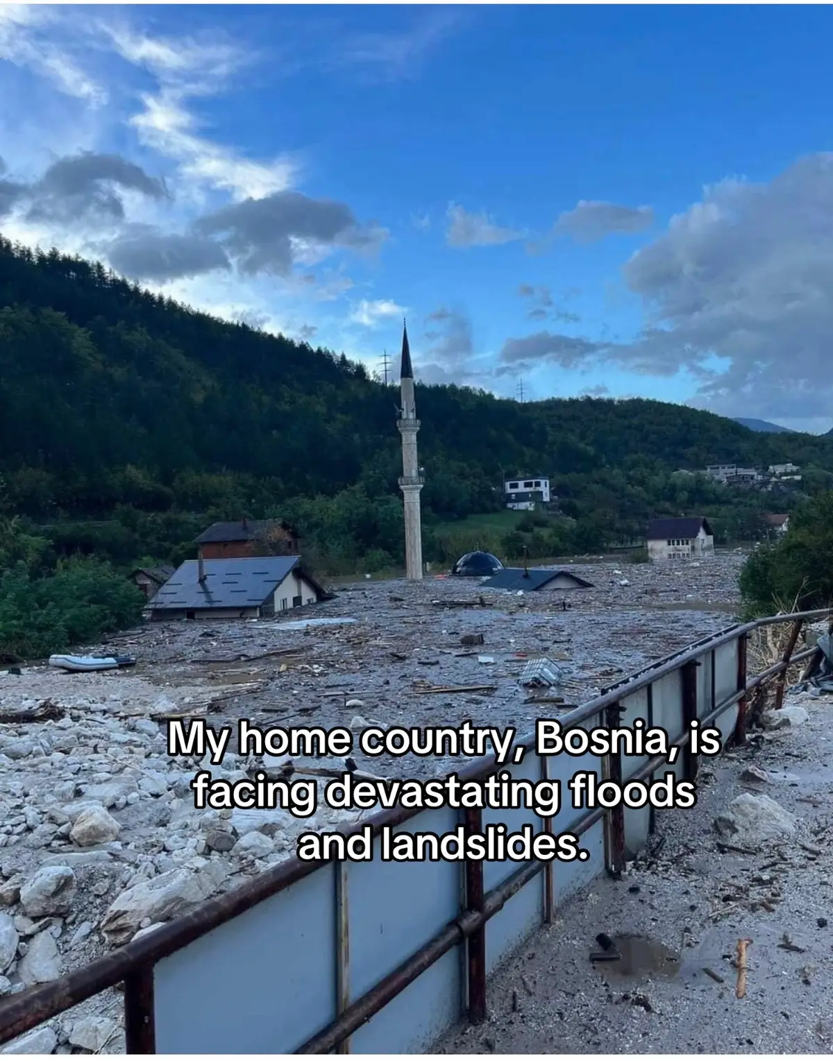 Devastating floods and landslides have hit my homeland, Bosnia, taking homes and, tragically, lives. My heart is heavy for everyone affected. Sending love, strength, and support to all those facing these unimaginable hardships.  On the Pomoziba.org page, you can find a link for donations, as this is necessary at this time ♥️ #bosnia #jablanica #floods   #poplava #bosniaandherzegovina #donjajablanica 