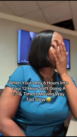 Thats Exactly Why I Dont Like Doing 1:1 😂😂 #cnasoftiktok #fypシ゚viral #cnahumor #nursesoftiktok #cnasbelike #travelcna #cnastruggles #cnaproblems #nurselife #scrublife 