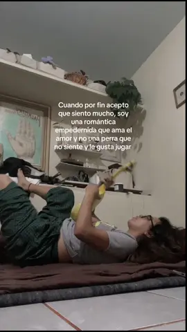 Cuando por fin acepto que siento mucho, soy una romántica empedernida que ama el amor y no una perra que no siente y le gusta jugar  #amor #romantica #Relationship #amorreal 