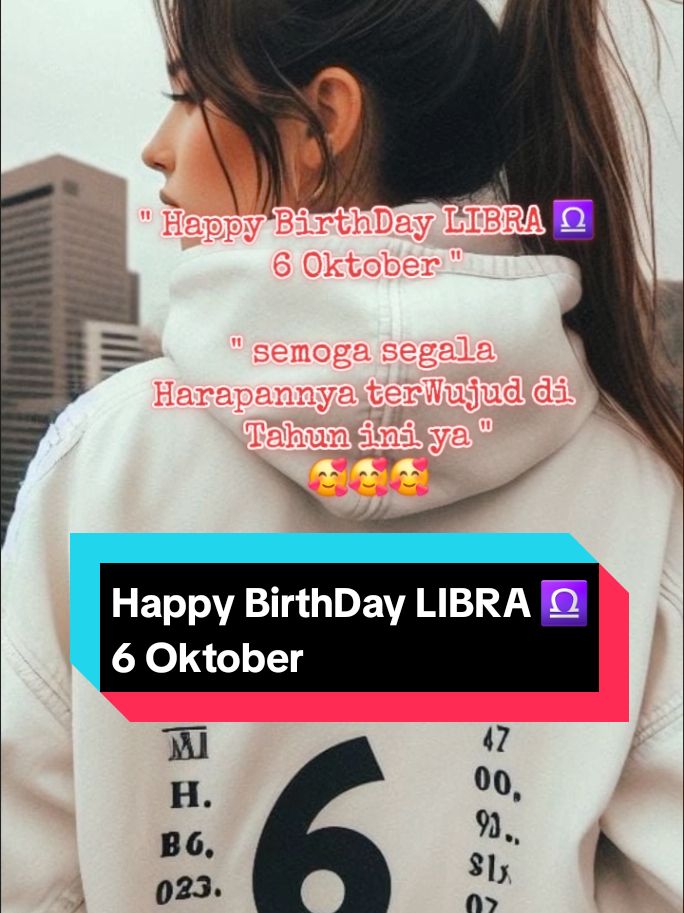 #fypシ゚viral #fypシ #fyp #foryoupage #zodiac #libra #september #oktober #happybirthday #6oktober  @raska_anggara @riskatea28 @shity_96 @rainimuhamaddafa07 