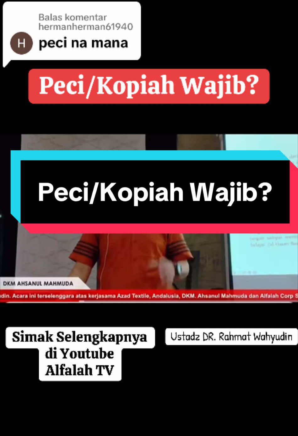 Membalas @hermanherman61940  Peci/Kopiah Wajib? Ustadz DR.Rahmat Wahyudin Masjid Ahsanul Mahmuda Tasikmalaya Youtube Alfalah TV #kajianislam #ustadzrahmatwahyudin #masjidahsanulmahmudatasikmalaya #alfalahtv #kopiah 