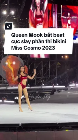 Nữ hoàng bắt beat Mook cực cháy trong phần bikini tại chung kết Miss Cosmo 2023 🇹🇭❤️‍🔥 @finalemook @Miss Cosmo #mookkarnruethaitassabut #misscosmo #misscosmothailand 