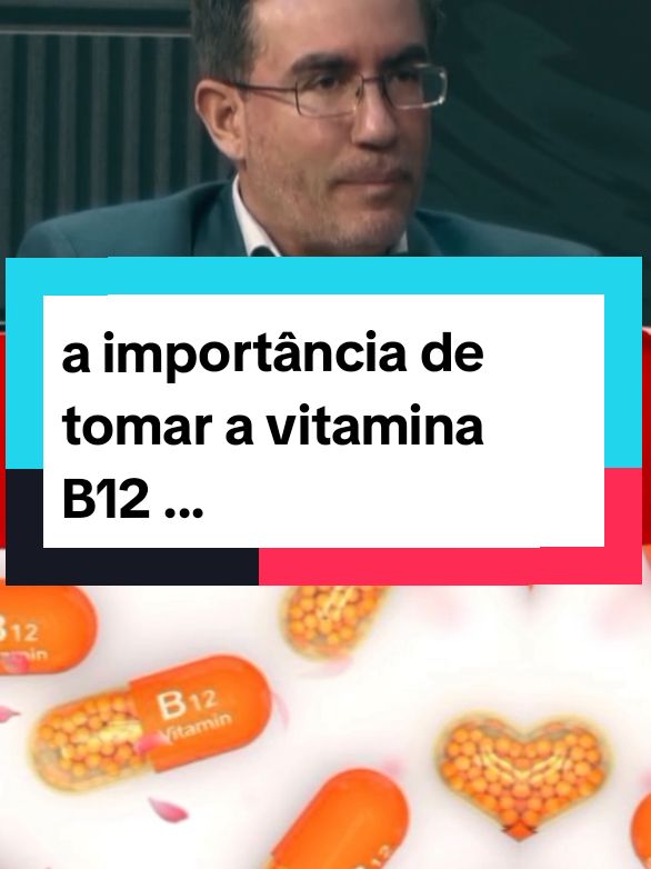 A importância de tomar a vitamina B12 ... Dr. Tiago Rocha 🎙️  #CapCut #vidasaudavel #b12 #vitamina #saude