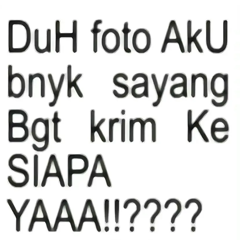 duh ke siapa yaaa?🫨