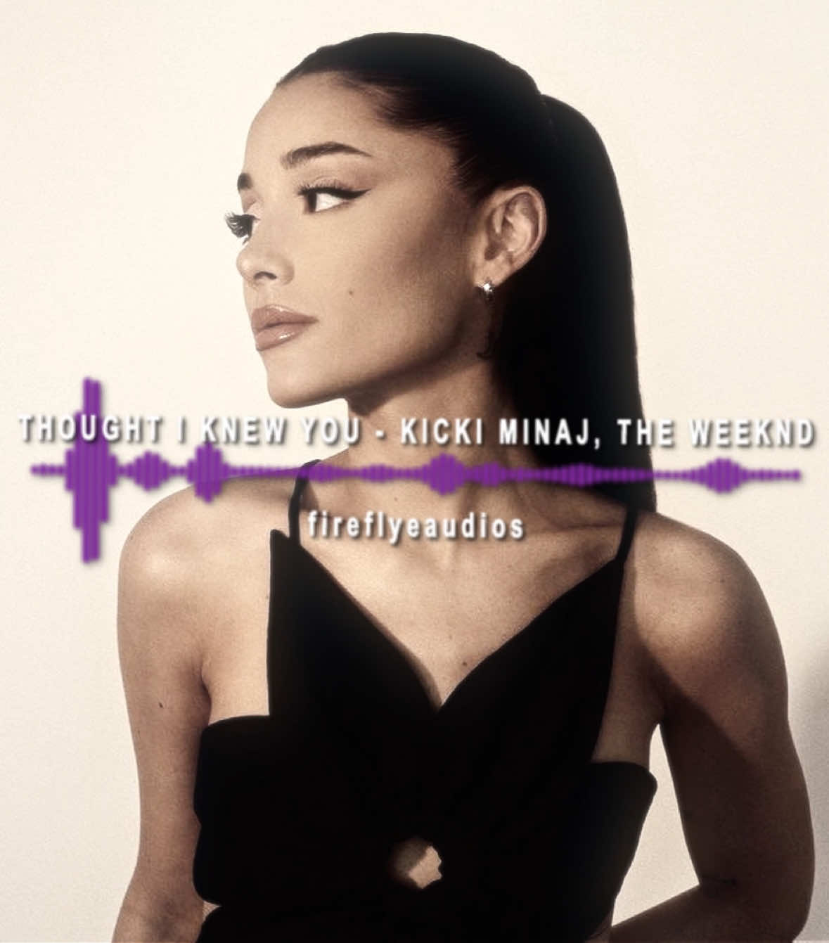 KICKI MINAJ 😍😍😍 (sorry ab the typo PLS DONT BULLY ME.🙂)   {rq anon}   #fireflyeaudios #editaudio #audiosforedits #presplit #presplitaudios #thoughtiknewyou #nickiminaj #theweeknd #arianagrande 