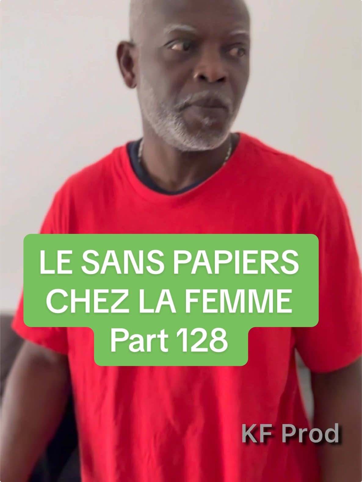 LE SANS PAPIERS CHEZ LA FEMME  Part 128 #pourtoi #foryour 