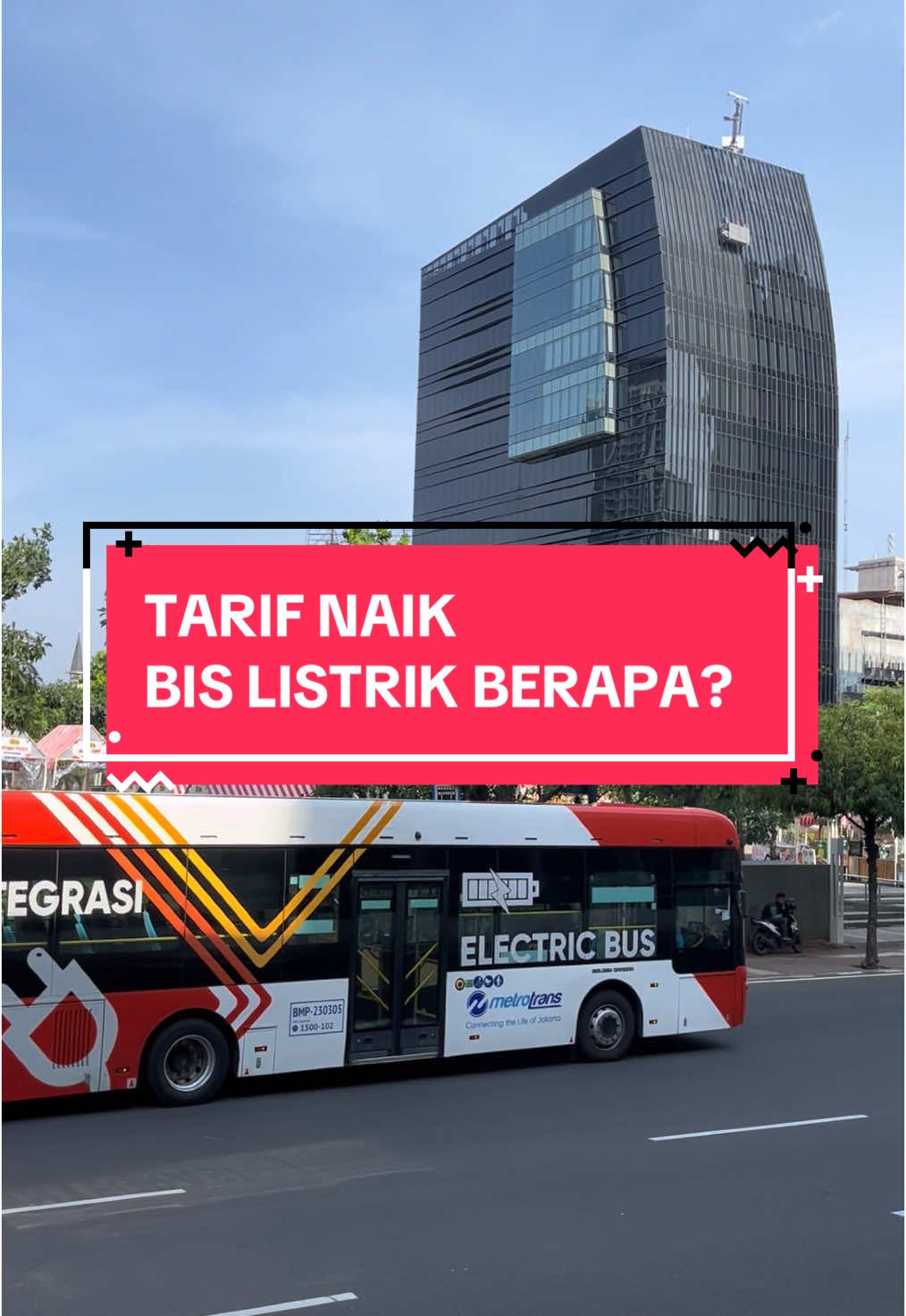 Berapa tarif naik bis listrik? #jakarta #transjakarta #buslistrik #jakartacity #aksamustgo