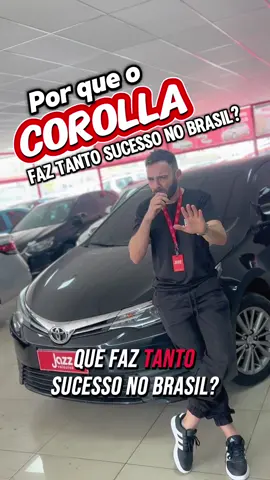 Por que o Corolla faz tanto sucesso no Brasil?  #foryou #fy #corolla #carros 