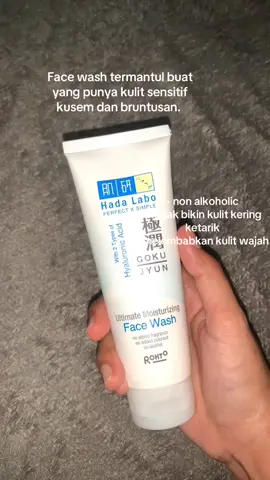 yang punya kulit sensitif merapat ‼️#facewash #hadalabo #facewashhadalabo #facewashgokujyun #fyp 