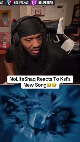 NoLifeShaq Reacts To Ksi’s New Song🤣🤣#fyp #foru #nolifeshaq #ksi #funnyclips #youtube #youtubeclips #viral 