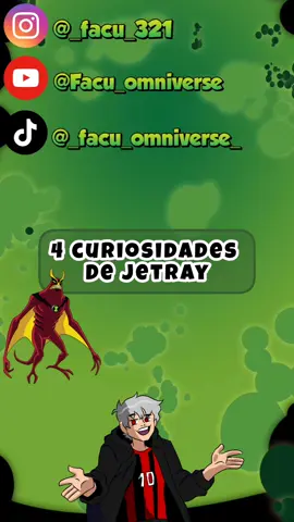 4 curiosidades de jetray #fyp #ben10 #cartoonnetwork #viraltiktok #ben10alienforce #omnitrix 