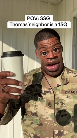 SSG Thomas got a new neighbor #comedy 