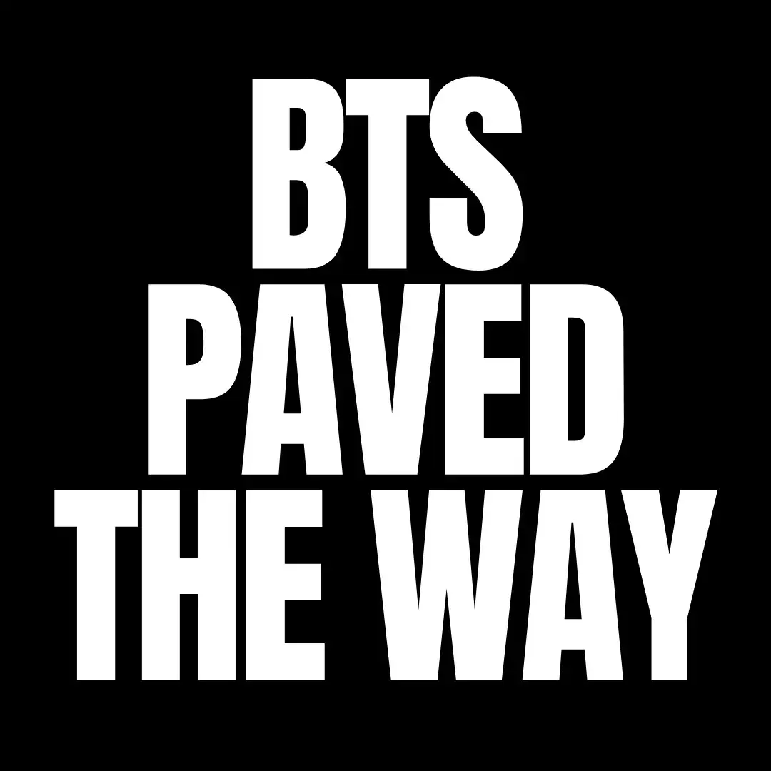 𝗕𝗧𝗦 𝗣𝗔𝗩𝗘𝗗 𝗧𝗛𝗘 𝗪𝗔𝗬 #btspavedtheway 