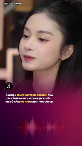 Bản remix của út nhị nghe cuốn thật !...#hoanghon#utnhi#remix#nhachaymoingay#vandunguyen68#lunyentertainment#tiktokgiaitri 