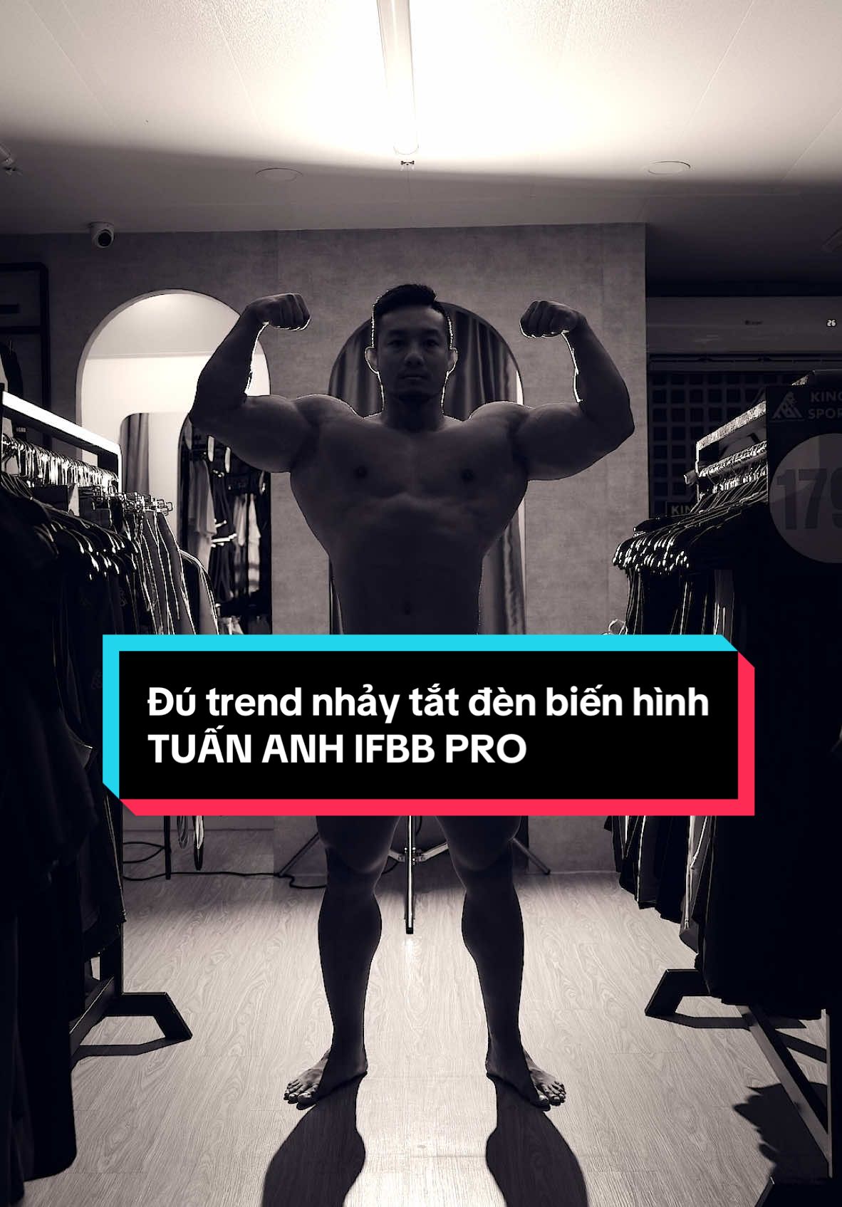 Trend tắt đèn nhảy by Tuấn Anh IFBB PRO 👻 #kingkonglagym #kingkongsportwear #tuananhifbb #bảokongchúa @IFBB Tuan Anh 