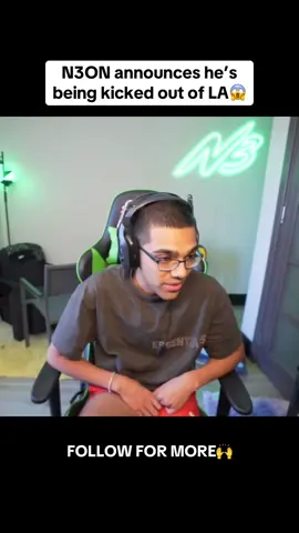 N3ON announces he’s being kicked out of LA😱 #n3onclips #n3on #sad #deep #usa #viral 