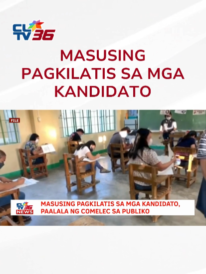 Nagpaalala ang Comelec sa publiko na masusing kilatisin ang mga kandidato. #comelec #reminder #politika #CLTV36News #CLTV36NewsDigital #CLTV36VoteWatch #NLE2025