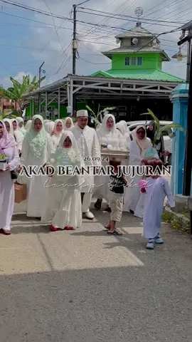 Akad Beantar Jujuran🕊️✨ @Haikal Putra #akadnikah #beantaranjujuran #adatbanjar #mariage 