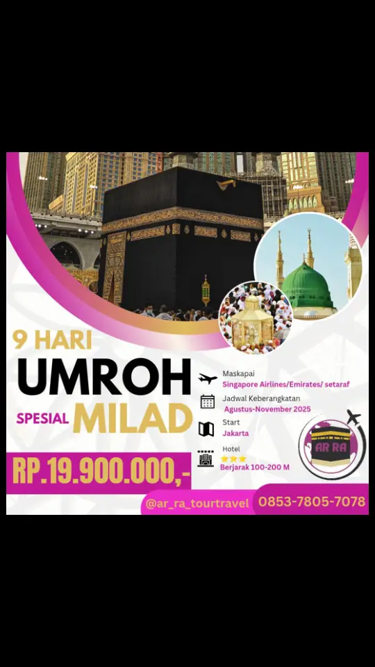 *UMROH Promo  9 hari* Pesawat Singapore Airlines/ emirates/setaraf  *Start Jakarta*  Pemberangkatan agts sd nov 2025 Rp. 19.900.000, Syarat dan ketentuan: *Pendaftaran Rp.200.000,- (wajib ready paspor dengan dua suku kata) *Setelah group cukup min 30 pax segera d info issued tiket byr dp 12jt (pembelian tiket) langsung dpt tiket issuednya.. *Pelunasan 1 bln sebelum berangkat Include: ✅Tiket Pesawat PP jkt- jeddah ✅Visa Umroh ✅city tour & Hotel Mekah/Madinah (sekamar ber4/5) ⭐3  ✅Makan ✅Muthowif/ah ✅Ass ✅Tour Leader ✅Guide  ✅Airport, tax, Handling  ✅Private Bus ✅Zamzam (jika diijinkan) Tidak termasuk :  ❌Kebijakan pemerintah/maskapai jika ada & perlengkapan)  Syarat  🍋 Paspor min 2 kata dan berlaku 10 bulan sebelum keberangkatan  🍋usia tidak ada minimal dan maksimal 🍋Badan sehat walafiat lahir bathin 🍋Tiket promo NON REFUNDABLE #arra #arratour #arratravel #arratourandtravels #umroh #palembang #jakarta #prabumulih #muaraenim #oki #sumsel #umrohmurah #umrohberkah 