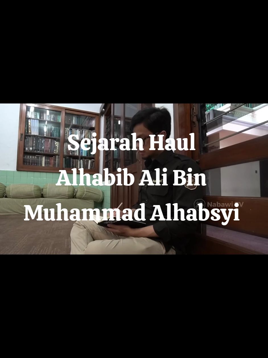 Sejarah Haul  Alhabib Ali Bin Muhammad Alhabsyi #haulhabibalialhabsyi #solo #haulsolo #haulsolo2024 