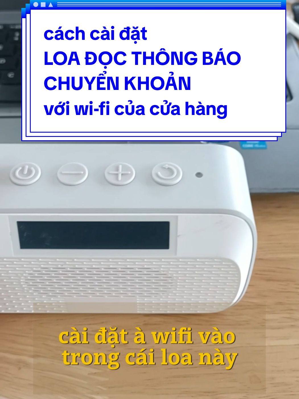 cách cài đặt LOA đọc thông báo giao dịch chuyển khoản với wi-fi của cửa hàng #soundboxmomo #thang10 #loamomo #loathongbaochuyenkhoan #tingting #loatingting 